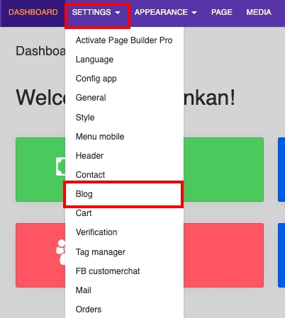 Configure and enable blog – go to SETTINGS and select Blog | supunkan