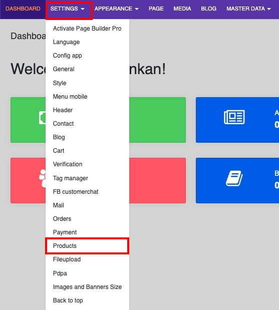 Go to SETTINGS and Products | supunkan